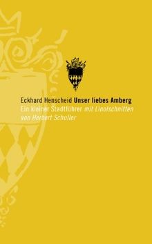 Unser liebes amberg - liebes, amberg:
