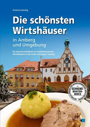 Die schönsten wirtshäuser - die, in