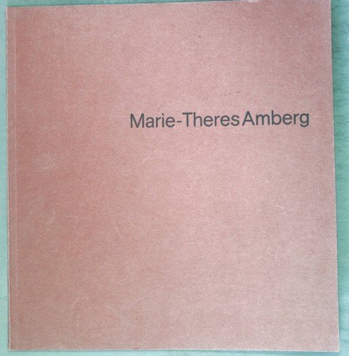Marie theres amberg - marie-theres, katalog